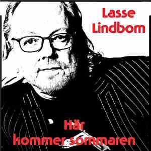 Lasse Lindbom - Här Kommer Sommaren