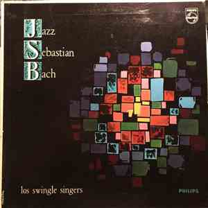 Los Swingle Singers - Jazz Sebastian Bach (Juan Sebastián Bach)