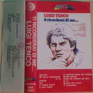 Luigi Tenco - Ti Ricorderai Di Me...