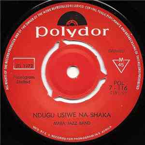 Mara Jazz Band - Ndugu Usiwe Na Shaka
