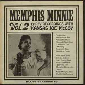 Memphis Minnie - Vol. 2 • Early Recordings With Kansas Joe McCoy