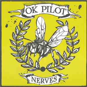 OK Pilot - Nerves