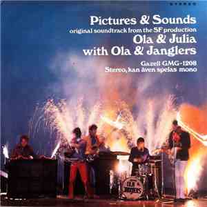 Ola & Janglers - Pictures & Sounds (Original Soundtrack From The SF Product ...