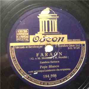 Pepe Blanco - Faraón / El Embrujo De Granada