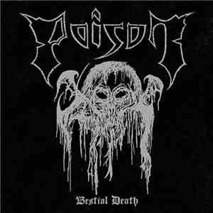 Poison  - Bestial Death