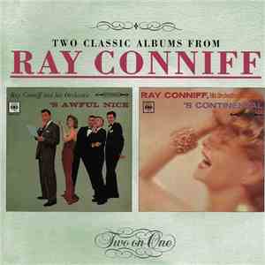 Ray Conniff And His Orchestra - 'S Awful Nice /  'S Continental