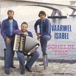 Schelde Trio - Vaarwel Isabel