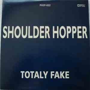 Shoulder Hopper - Totaly Fake