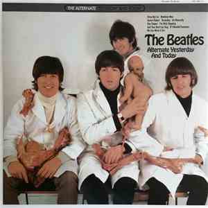 The Beatles - Alternate Yesterday And Today