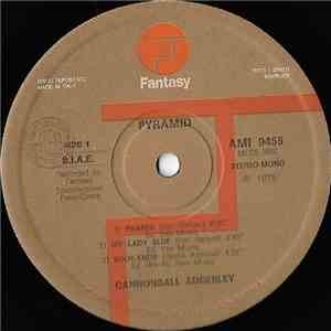 The Cannonball Adderley Quintet - Pyramid