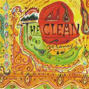 The Clean - Getaway