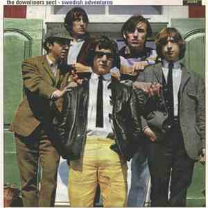 The Downliners Sect - Swedish Adventures