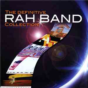 The Rah Band - The Definitive Collection
