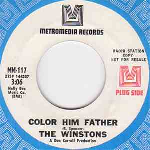 The Winstons - Color Him Father / Amen, Brother