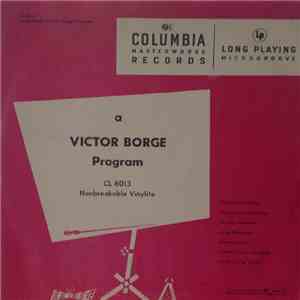 Victor Borge  - A Victor Borge Program