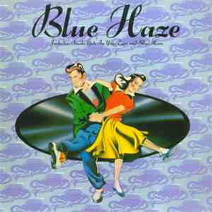 Blue Haze  - Blue Haze