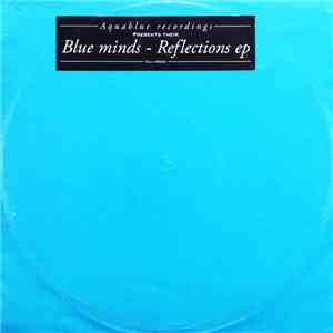 Blue Minds - Reflections E.P.
