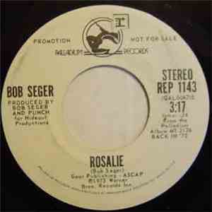 Bob Seger - Rosalie