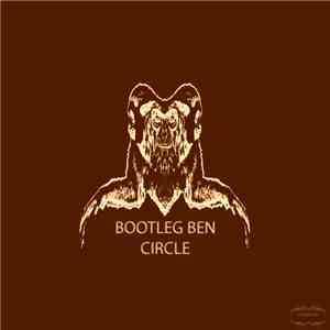 Bootleg Ben - Circle