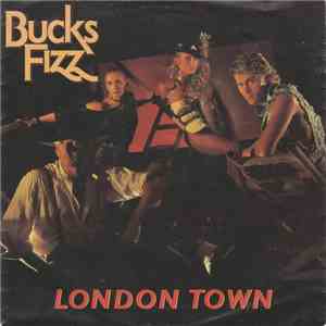 Bucks Fizz - London Town