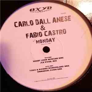 Carlo Dall'anese & Fabio Castro - Monday