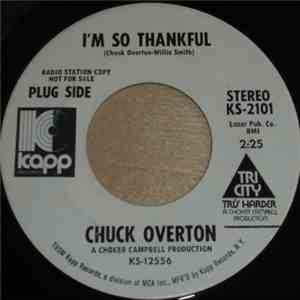 Chuck Overton - I'm So Thankful / Is It Possible