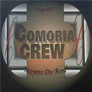 Comoria Crew - Mixtape Vol.1 Moyens Du Bord