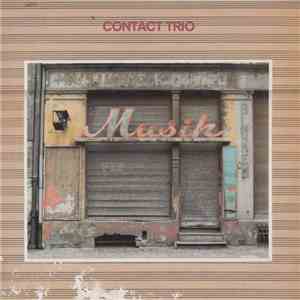 Contact Trio - Musik