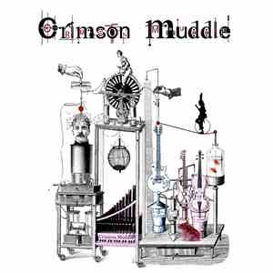 Crimson Muddle - Crimson Muddle