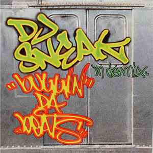 DJ Sneak - Buggin' Da Beats