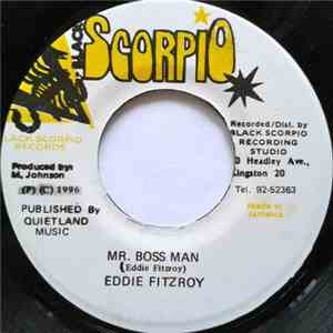 Eddie Fitzroy & Mafia & Fluxy - Mr. Boss Man