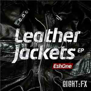 EshOne - Leather Jackets EP