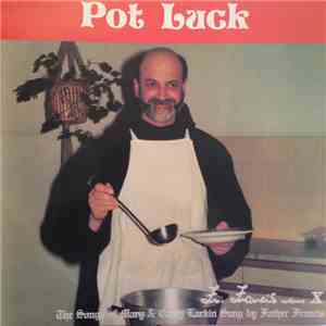 Father Francis - Pot Luck  - Father Francis Volume X