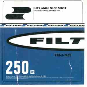 Filter  - Hey Man Nice Shot