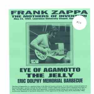 Frank Zappa, The Mothers Of Invention - Eye Of Agamotto