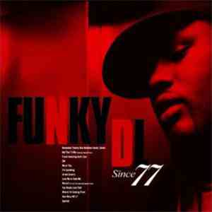 Funky DL - Since 77