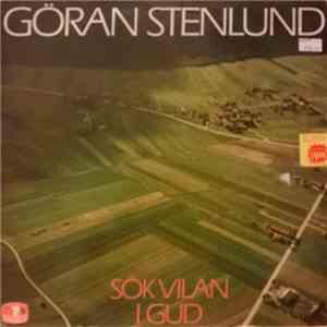 Göran Stenlund - Sök Vilan I Gud