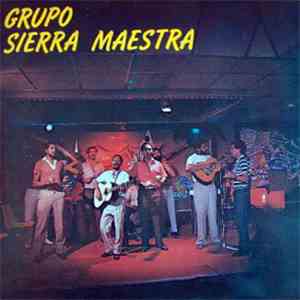Grupo Sierra Maestra - Desde Aqui