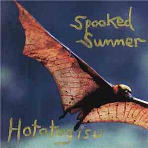 Hototogisu - Spooked Summer