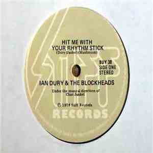 Ian Dury & The Blockheads - Hit Me With Your Rhythm Stick