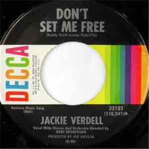 Jackie Verdell - Don't Set Me Free / Does She Ever Remind You Of Me