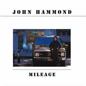 John Hammond - Mileage
