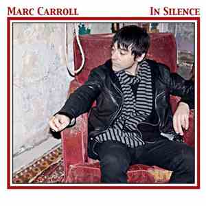 Marc Carroll - In Silence