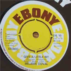 Melanie Duval - Give A Little Bit