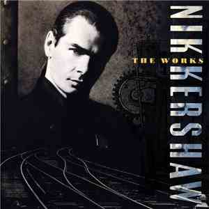 Nik Kershaw - The Works