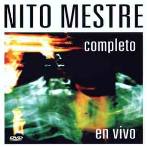 Nito Mestre - Completo En Vivo