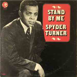 Spyder Turner - Stand By Me