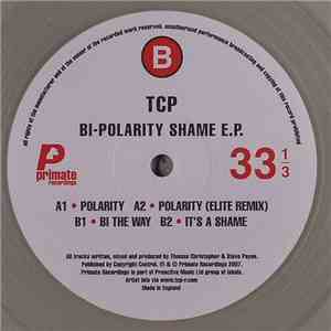 TCP - Bi-Polarity Shame E.P.