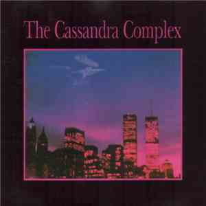 The Cassandra Complex - Theomania