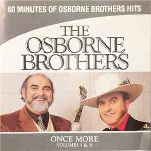 The Osborne Brothers - Once More With The Osborne Brothers Volumes I & II